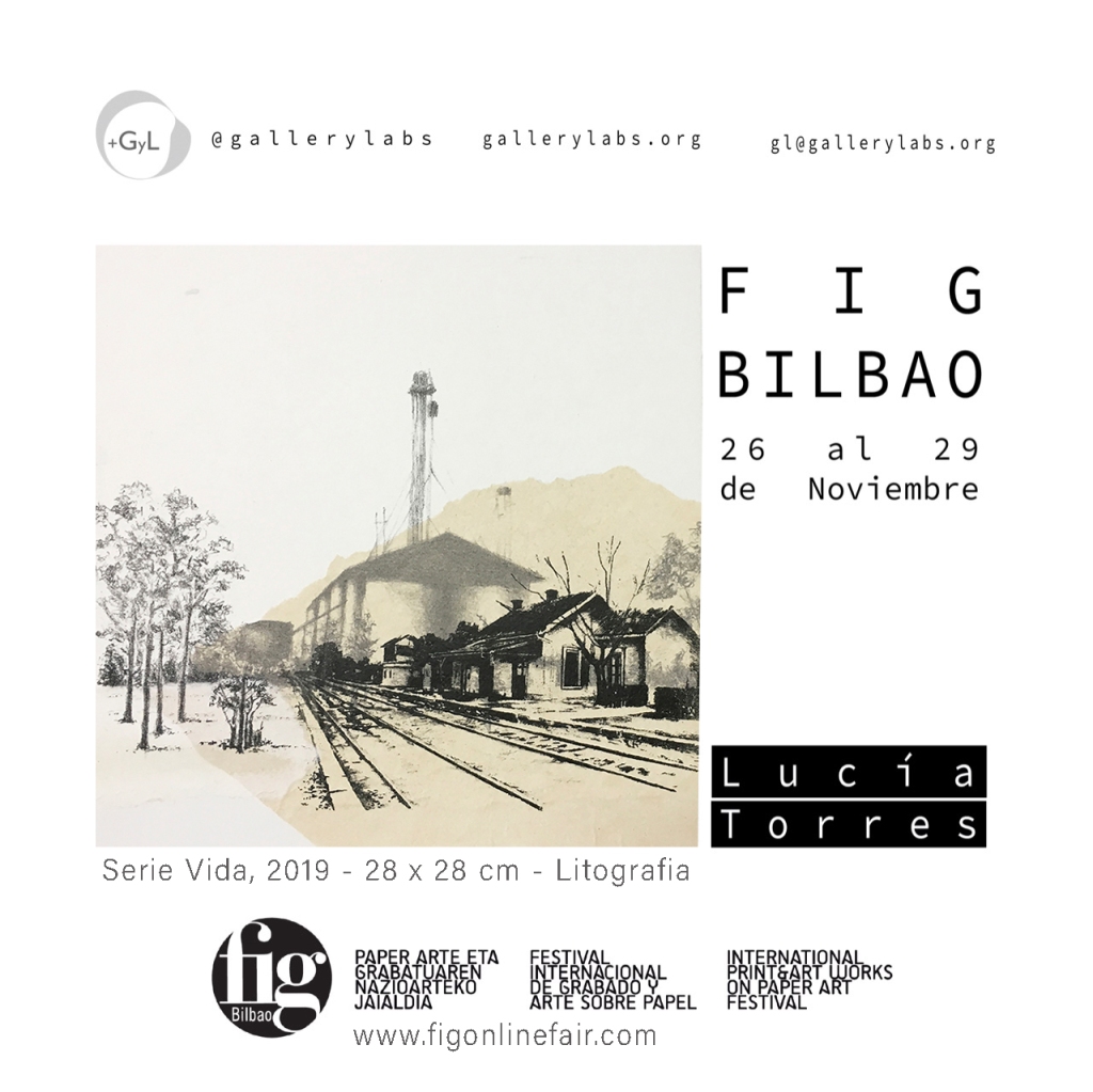 LUCIA TORRES «FIG BILBAO 2020» Festival Internacional de Grabado y Arte sobre Papel, GalleryLabs, Bilbao - España